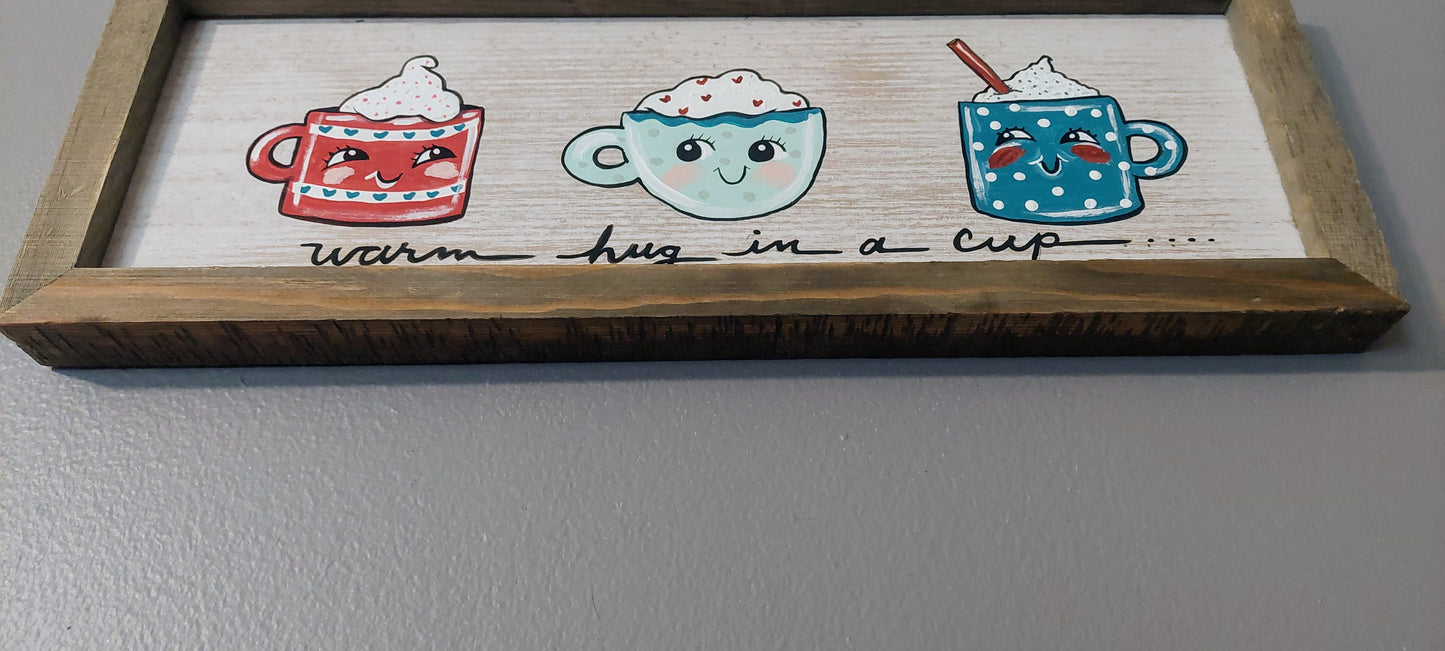 Warm hug in a Cup Wall Art Decor ORIGINAL hand painted mugs of cocoa